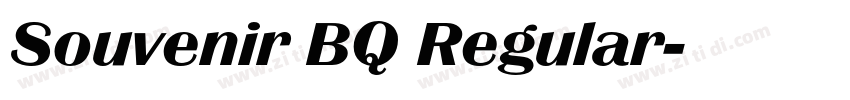 Souvenir BQ Regular字体转换